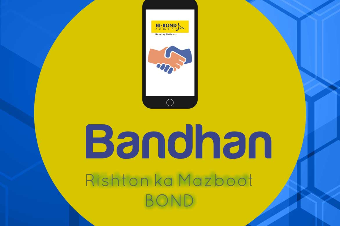 Bandhan App from HIBOND Cement